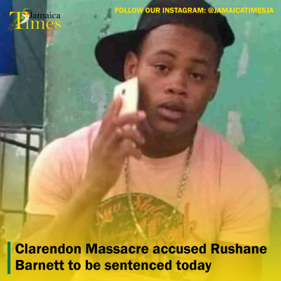 Clarendon Massacre accused Rushane Barnett to be sentenced today