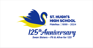 PAST STUDENTS COMMEMORATE THE 125TH ANNIVERSARY OF ST HUGH'S HIGH SCHOOL NOVEMBER 14-18, 2024